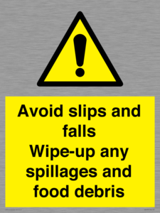 WV5666: Avoid slips and falls Wipe-up any spillages and food debris
