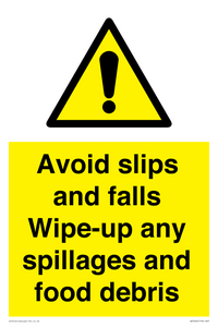 WV5666: Avoid slips and falls Wipe-up any spillages and food debris