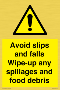 WV5666: Avoid slips and falls Wipe-up any spillages and food debris