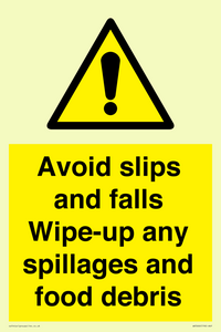 WV5666: Avoid slips and falls Wipe-up any spillages and food debris
