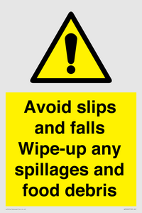 WV5666: Avoid slips and falls Wipe-up any spillages and food debris