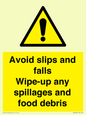 WV5666: Avoid slips and falls Wipe-up any spillages and food debris