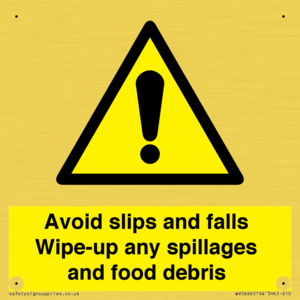 WV5666: Avoid slips and falls Wipe-up any spillages and food debris