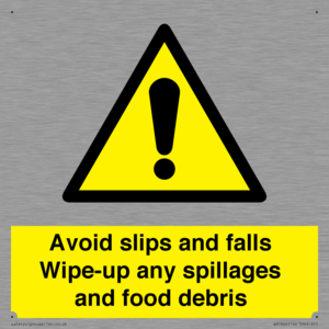 WV5666: Avoid slips and falls Wipe-up any spillages and food debris