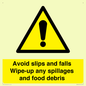 WV5666: Avoid slips and falls Wipe-up any spillages and food debris