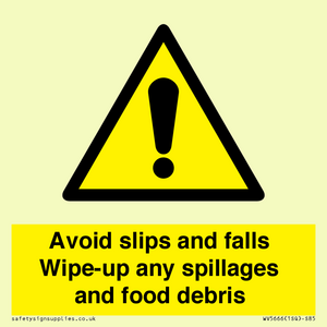 WV5666: Avoid slips and falls Wipe-up any spillages and food debris