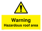 WV5671: Warning Hazardous roof area