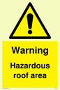 WV5671: Warning Hazardous roof area