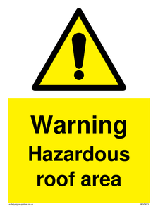 WV5671: Warning Hazardous roof area
