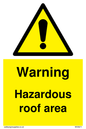 WV5671: Warning Hazardous roof area