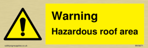 WV5671: Warning Hazardous roof area