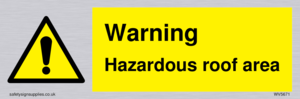 WV5671: Warning Hazardous roof area