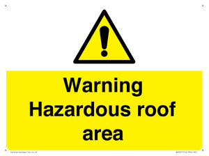 WV5671: Warning Hazardous roof area