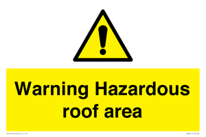 WV5671: Warning Hazardous roof area