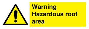 WV5671: Warning Hazardous roof area