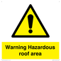 WV5671: Warning Hazardous roof area