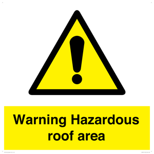 WV5671: Warning Hazardous roof area