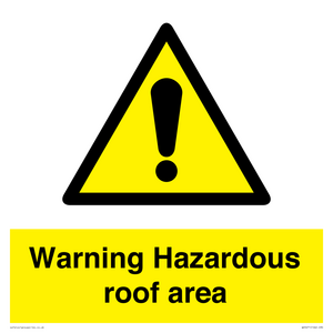 WV5671: Warning Hazardous roof area