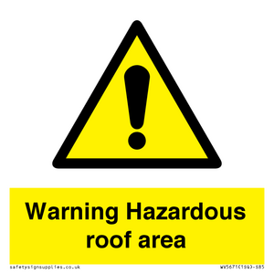 WV5671: Warning Hazardous roof area