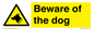 WV5674: Beware of the dog