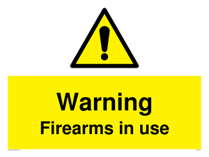 WV5676: Warning Firearms in use
