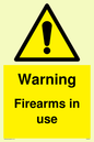 WV5676: Warning Firearms in use