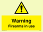 WV5676: Warning Firearms in use