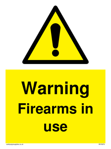 WV5676: Warning Firearms in use