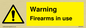WV5676: Warning Firearms in use