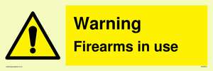WV5676: Warning Firearms in use