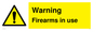 WV5676: Warning Firearms in use