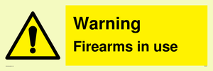 WV5676: Warning Firearms in use
