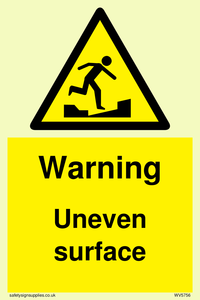 WV5756: Warning Uneven surface