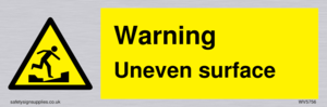 WV5756: Warning Uneven surface