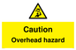 WV5757: Caution Overhead hazard