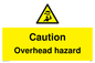 WV5757: Caution Overhead hazard