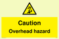 WV5757: Caution Overhead hazard
