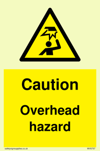 WV5757: Caution Overhead hazard