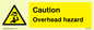 WV5757: Caution Overhead hazard