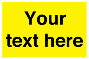 WV6006: Custom Warning: Blank (yellow) sign