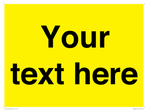 WV6006: Custom Warning: Blank (yellow) sign