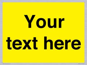 WV6006: Custom Warning: Blank (yellow) sign