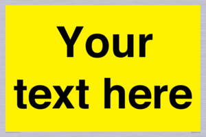 WV6006: Custom Warning: Blank (yellow) sign