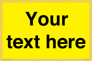 WV6006: Custom Warning: Blank (yellow) sign