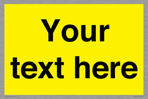 WV6006: Custom Warning: Blank (yellow) sign
