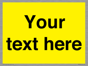 WV6006: Custom Warning: Blank (yellow) sign