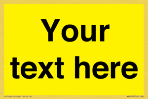 WV6006: Custom Warning: Blank (yellow) sign