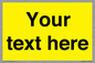 WV6006: Custom Warning: Blank (yellow) sign