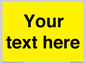 WV6006: Custom Warning: Blank (yellow) sign