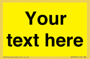 WV6006: Custom Warning: Blank (yellow) sign